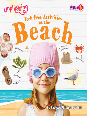 cover image of Tech-Free Activities at the Beach